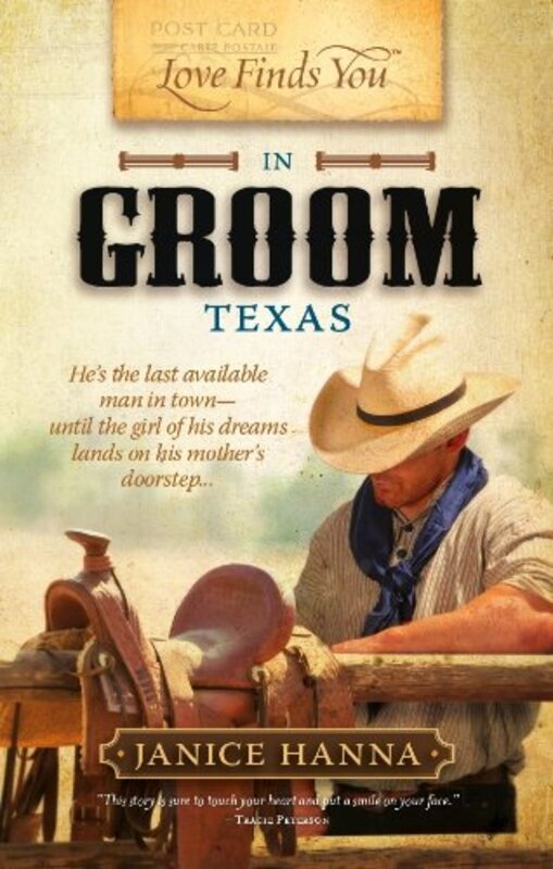 Book cover for "Love Finds You in Groom, Texas" by Janice Thompson