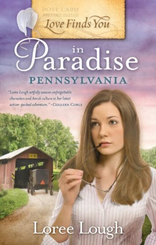 Book cover for "Love Finds You in Paradise, Pennsylvania" by Loree Lough
