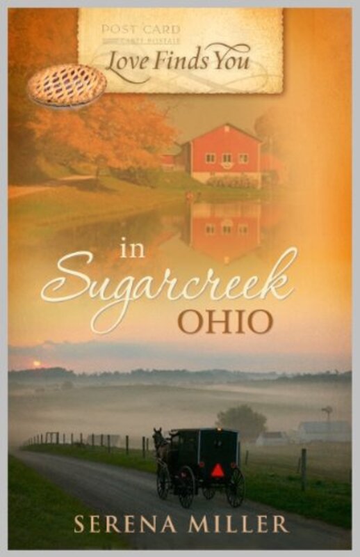 Book cover for "Love Finds You in Sugarcreek, Ohio" by Serena B Miller