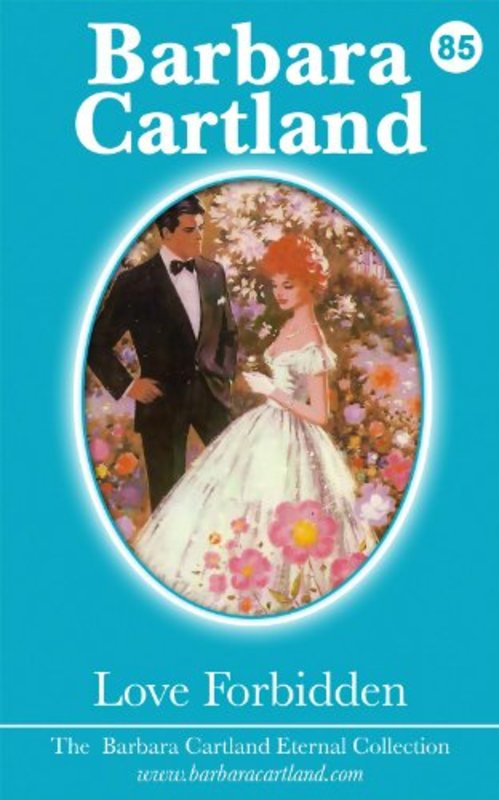Book cover for "Love Forbidden" by Barbara Cartland