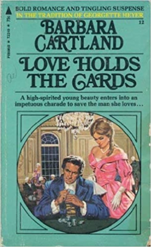 Book cover for "Love Holds the Cards" by Barbara Cartland