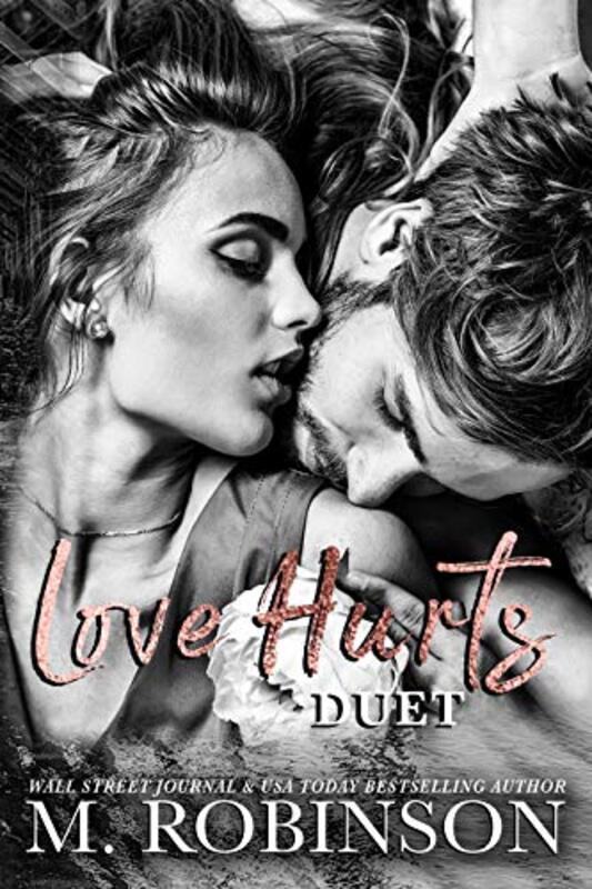 Book cover for "Love Hurts Duet" by M Robinson
