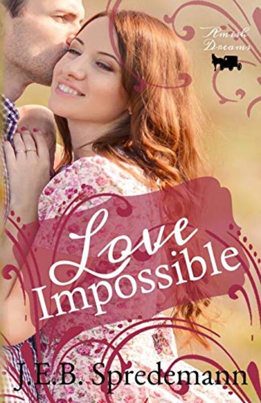 Book cover for "Love Impossible" by Jennifer Spredemann