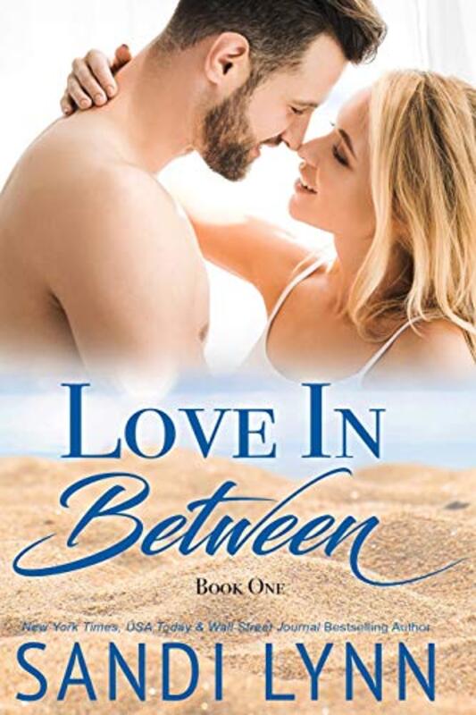 Book cover for "Love In Between" by Sandi Lynn