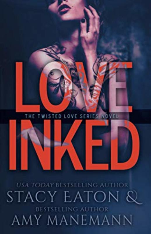 Book cover for "Love Inked" by Stacy Eaton