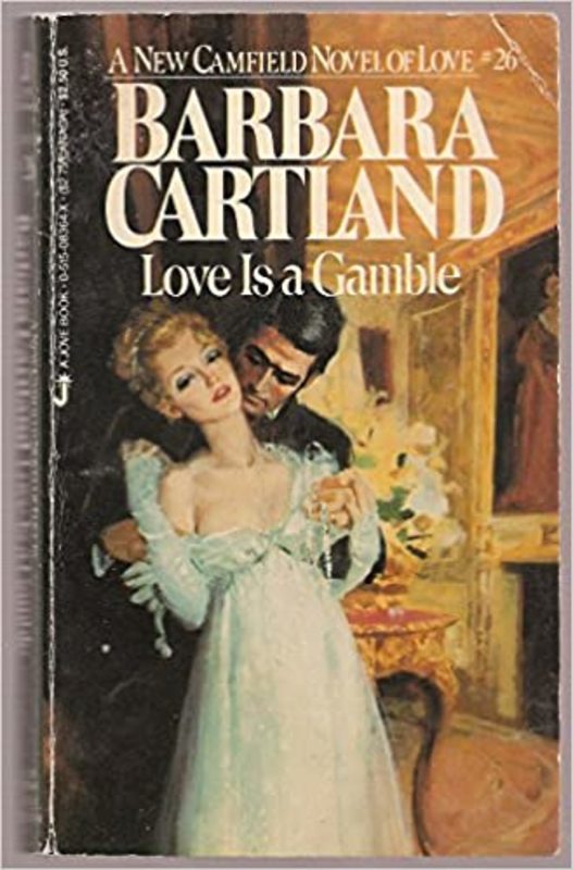 Book cover for "Love Is A Gamble" by Barbara Cartland