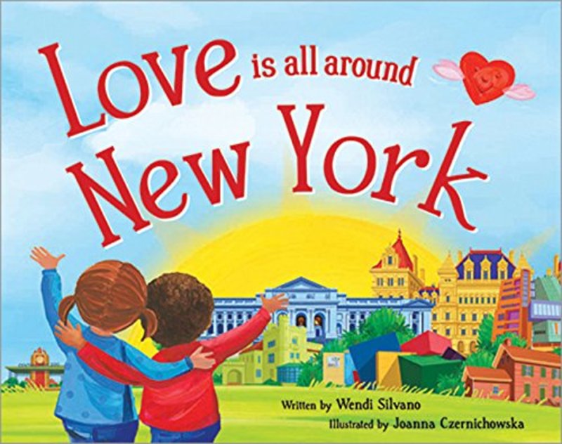 Book cover for "Love Is All Around New York" by Wendi Silvano