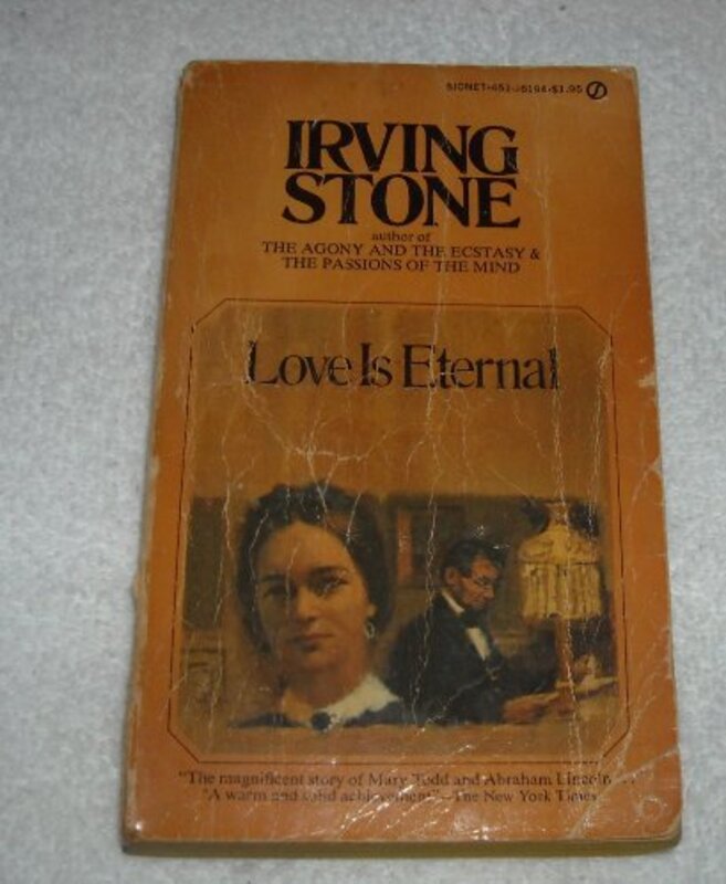 Book cover for "Love Is Eternal" by Irving Stone
