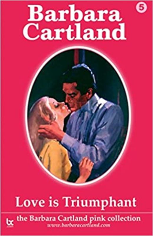 Book cover for "Love Is Triumphant" by Barbara Cartland