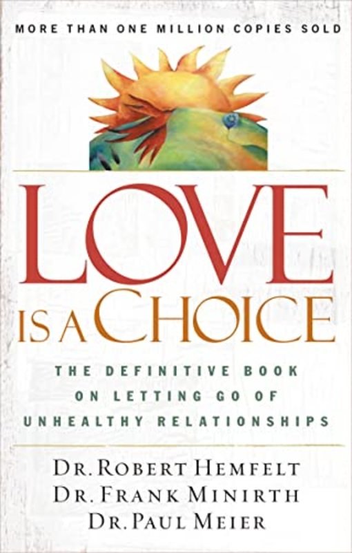Book cover for "Love Is a Choice" by Paul D. Meier