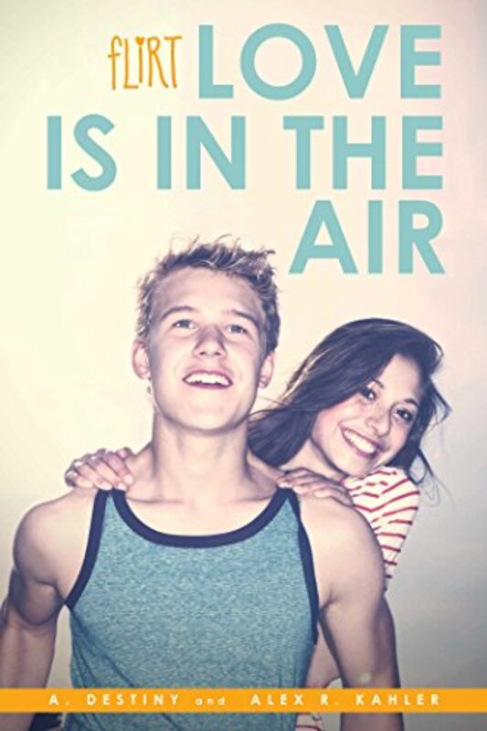 Book cover for "Love Is in the Air" by AR Kahler