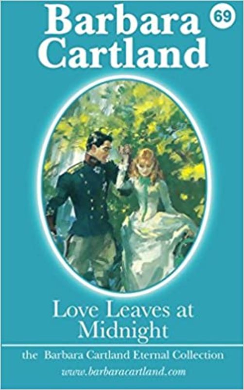 Book cover for "Love Leaves at Midnight" by Barbara Cartland