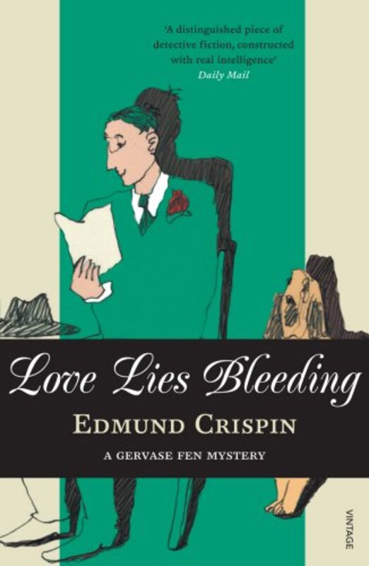 Book cover for "Love Lies Bleeding" by Edmund Crispin