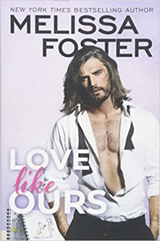 Book cover for "Love Like Ours" by Melissa Foster