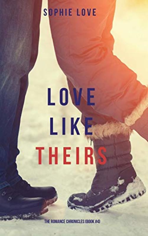 Book cover for "Love Like Theirs" by Sophie Love