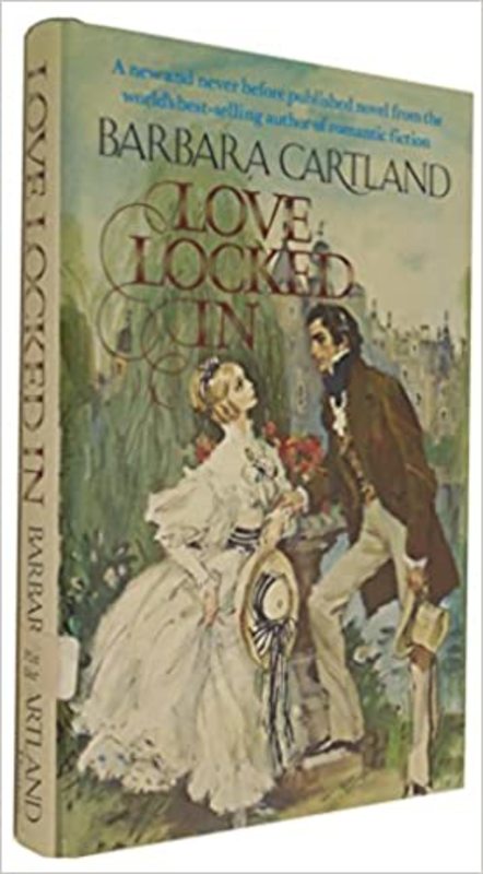 Book cover for "Love Locked In" by Barbara Cartland