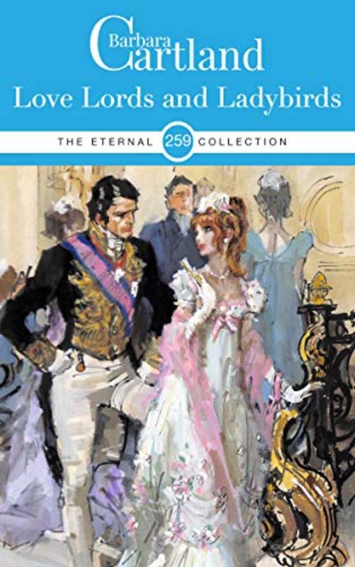 Book cover for "Love Lords and Ladybirds" by Barbara Cartland