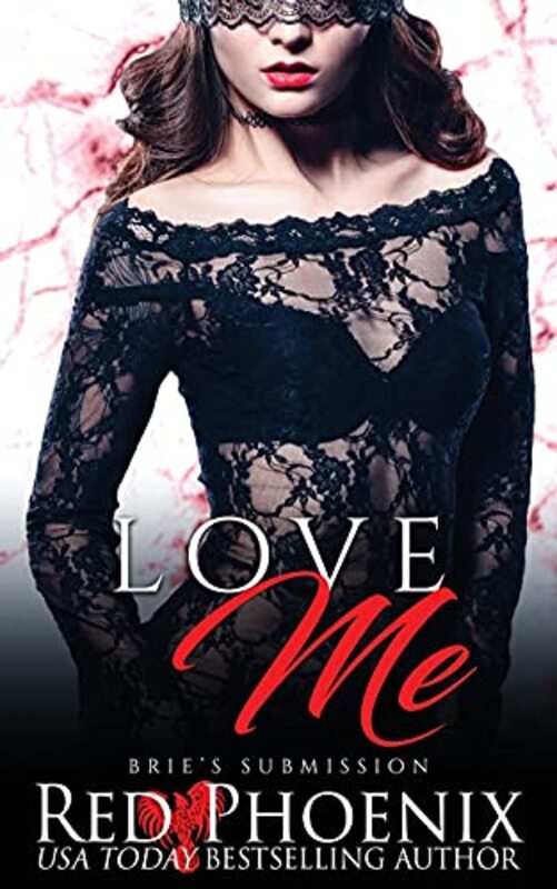 Book cover for "Love Me" by Red Phoenix