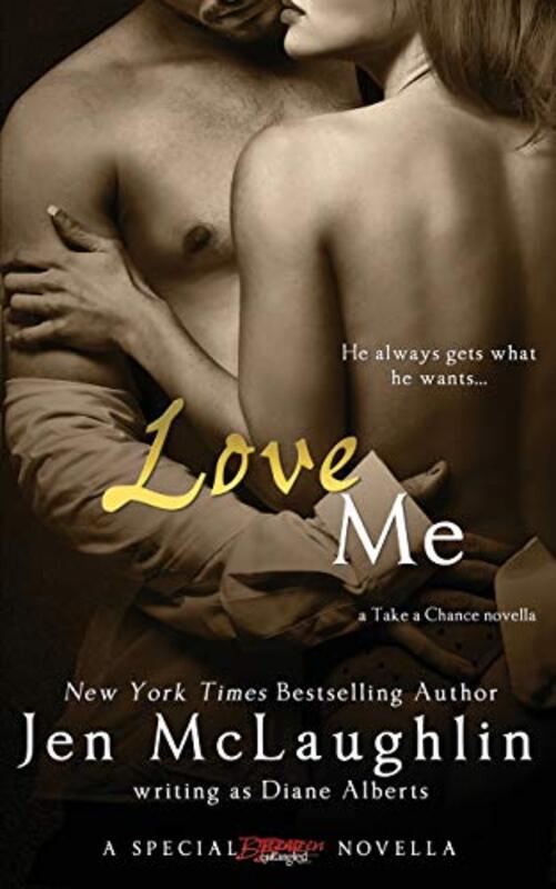 Book cover for "Love Me" by Diane Alberts