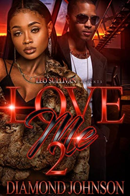 Book cover for "Love Me 2" by Diamond D Johnson