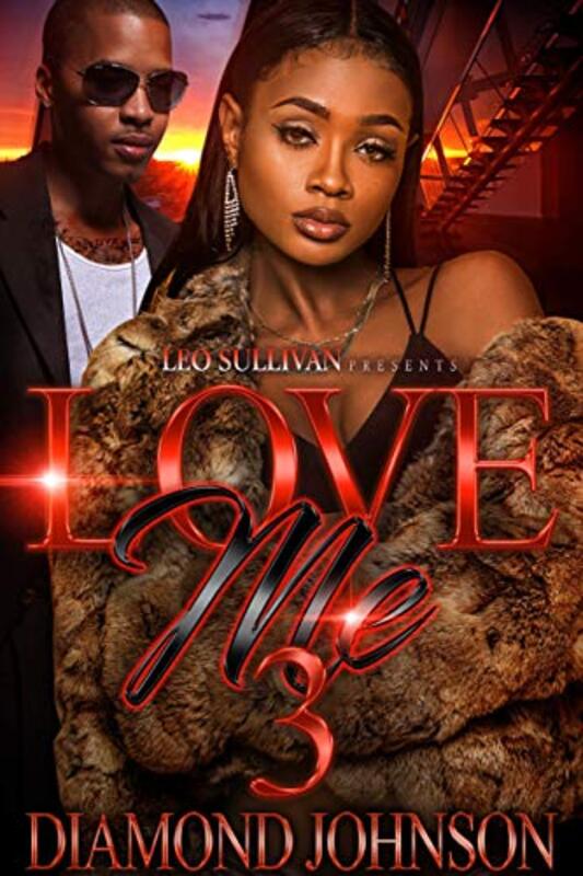 Book cover for "Love Me 3" by Diamond D Johnson
