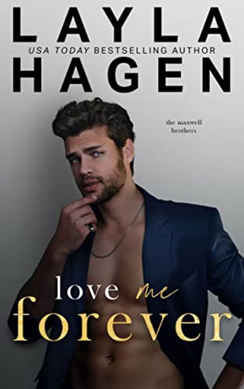 Book cover for "Love Me Forever" by Layla Hagen