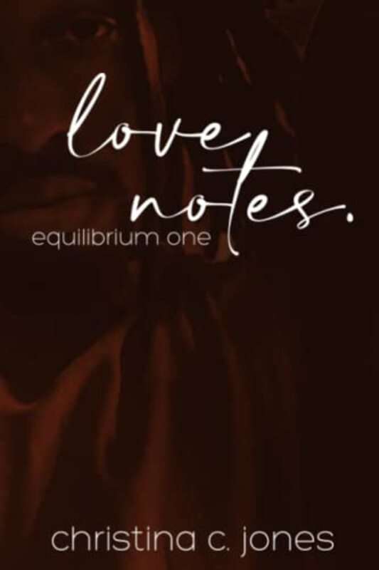 Book cover for "Love Notes" by Christina C Jones