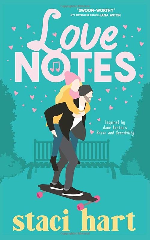 Book cover for "Love Notes: Inspired by Jane Austen's Sense and Sensibility" by Staci Hart