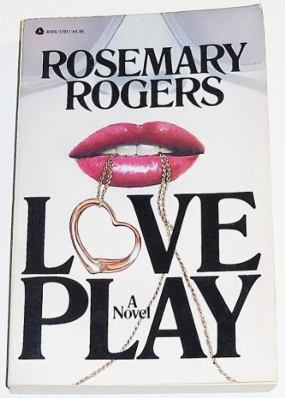 Book cover for "Love Play" by Rosemary Rogers
