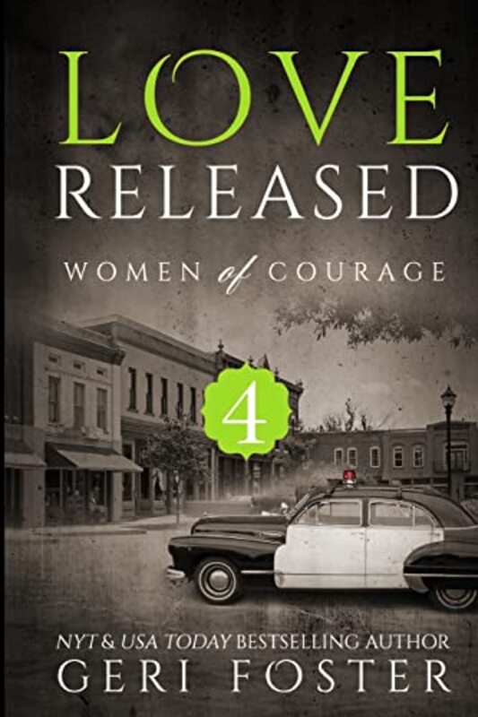 Book cover for "Love Released - Episode Four" by Geri Foster