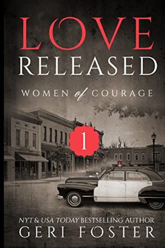 Book cover for "Love Released, Episode One" by Geri Foster