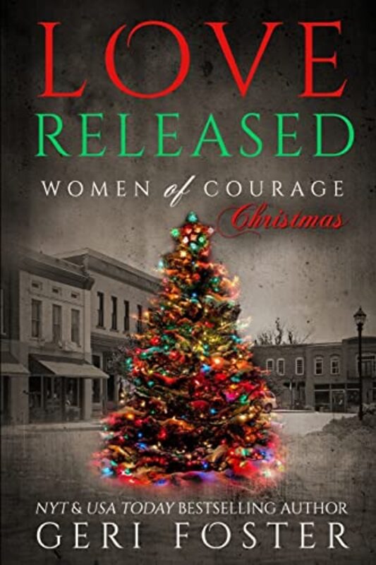 Book cover for "Love Released: The Christmas Episode" by Geri Foster
