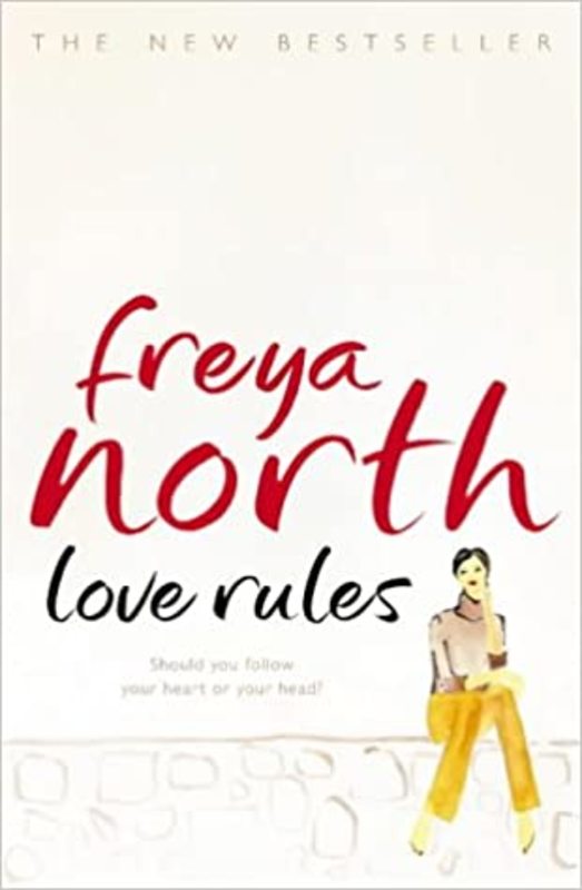 Book cover for "Love Rules" by Freya North