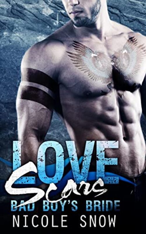 Book cover for "Love Scars" by Nicole Snow