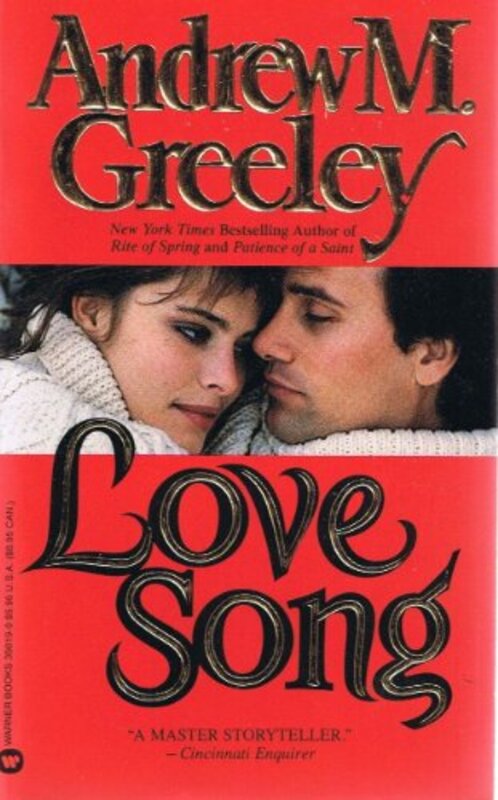 Book cover for "Love Song" by Andrew M Greeley