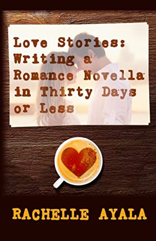 Book cover for "Love Stories" by Rachelle Ayala