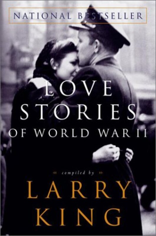 Book cover for "Love Stories of World War II"