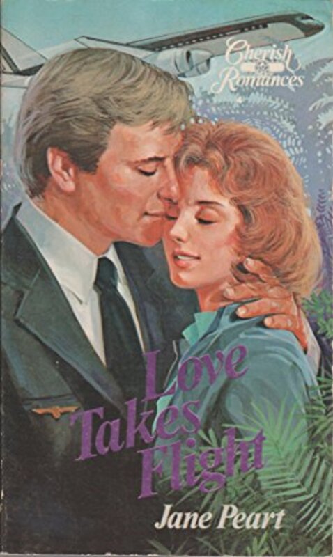Book cover for "Love Takes Flight" by Jane Peart