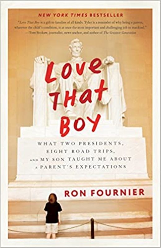 Book cover for "Love That Boy" by Ron Fournier
