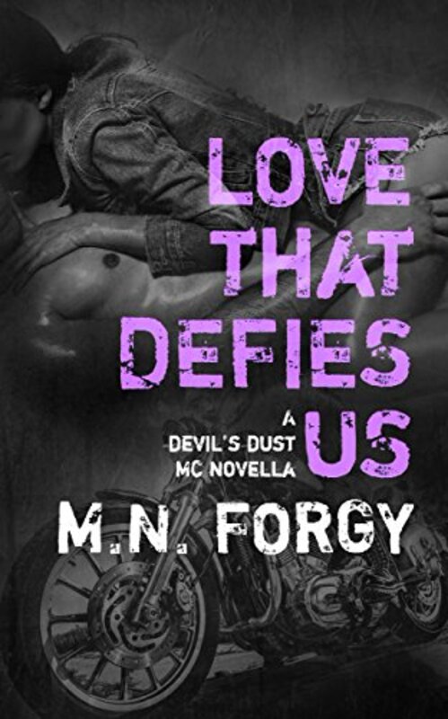 Book cover for "Love That Defies Us" by MN Forgy