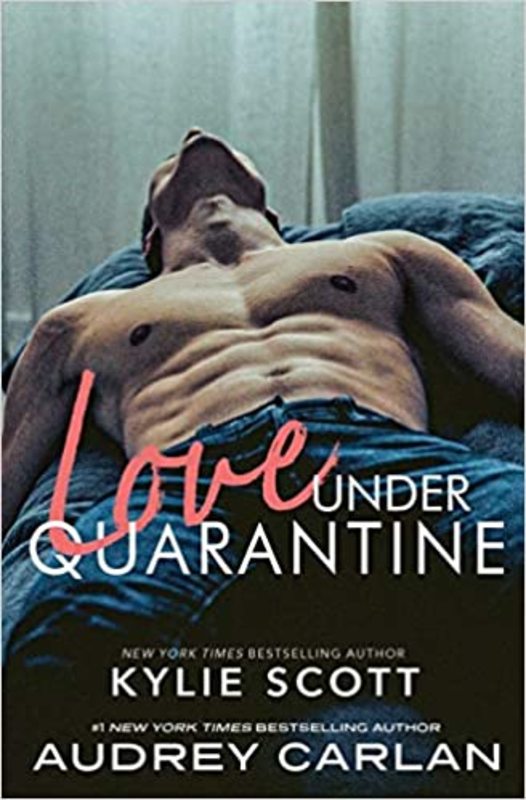 Book cover for "Love Under Quarantine" by Kylie Scott