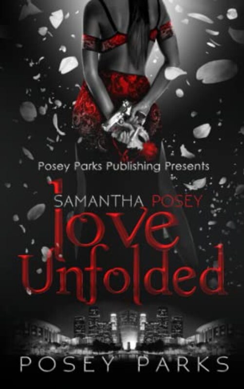 Book cover for "Love Unfolded" by Posey Parks