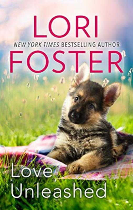 Book cover for "Love Unleashed" by Lori Foster
