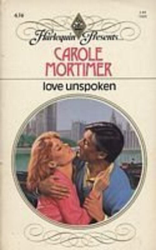 Book cover for "Love Unspoken" by Carole Mortimer