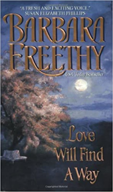 Book cover for "Love Will Find a Way" by Barbara Freethy