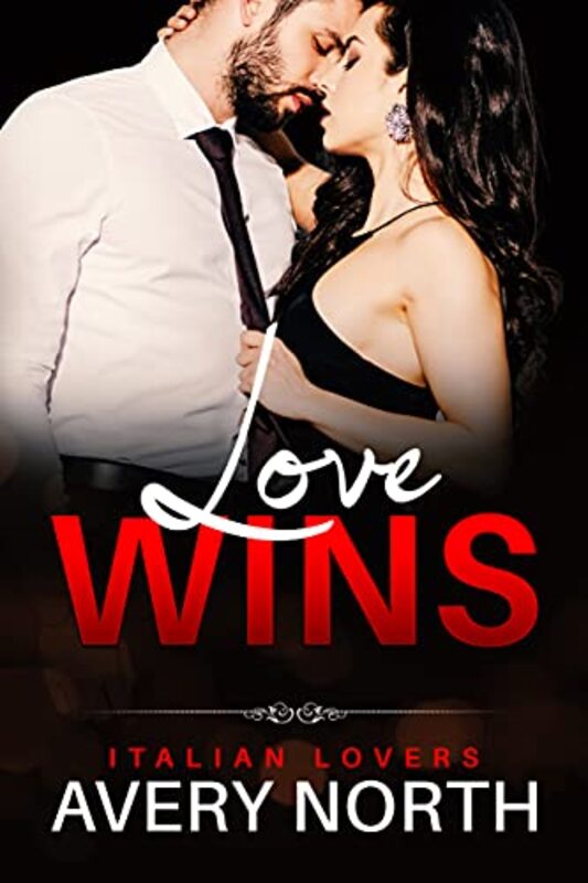 Book cover for "Love Wins" by Avery North