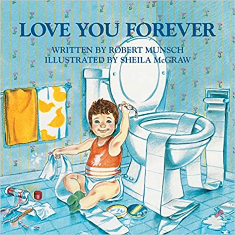 Book cover for "Love You Forever" by Robert Munsch