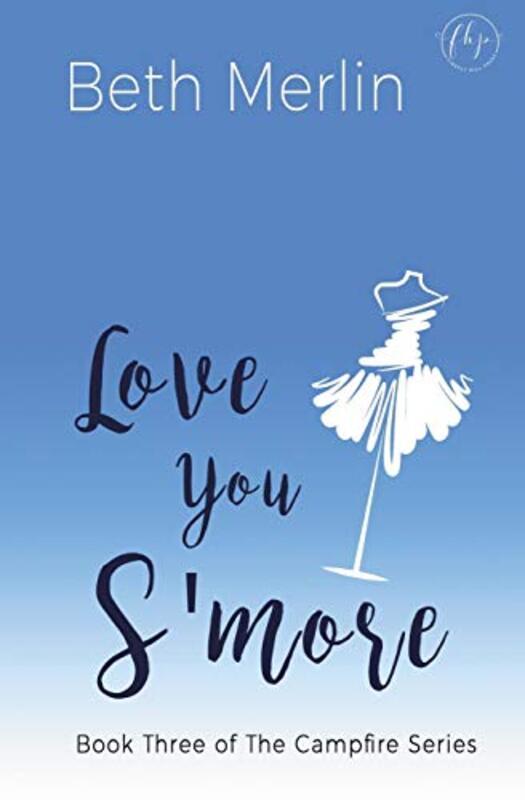 Book cover for "Love You s'More" by Beth Merlin