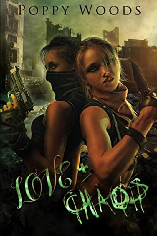 Book cover for "Love and Chaos" by Poppy Woods