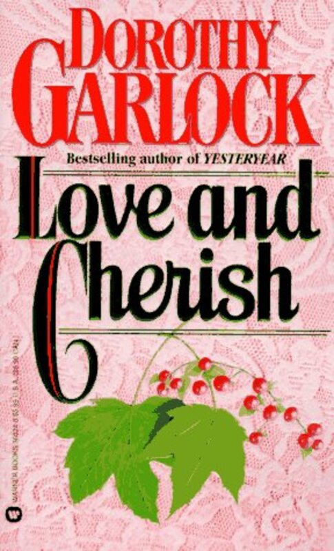 Book cover for "Love and Cherish" by Dorothy Garlock
